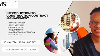 Invitation to introduction to Construction Contract Management Masterclass virtually on 16 May 2024