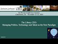 The Library CEO: Managing Politics, Technology and Talent as the New Paradigm