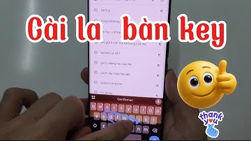 Cách cài và sử dụng bàn phím Laban Key 