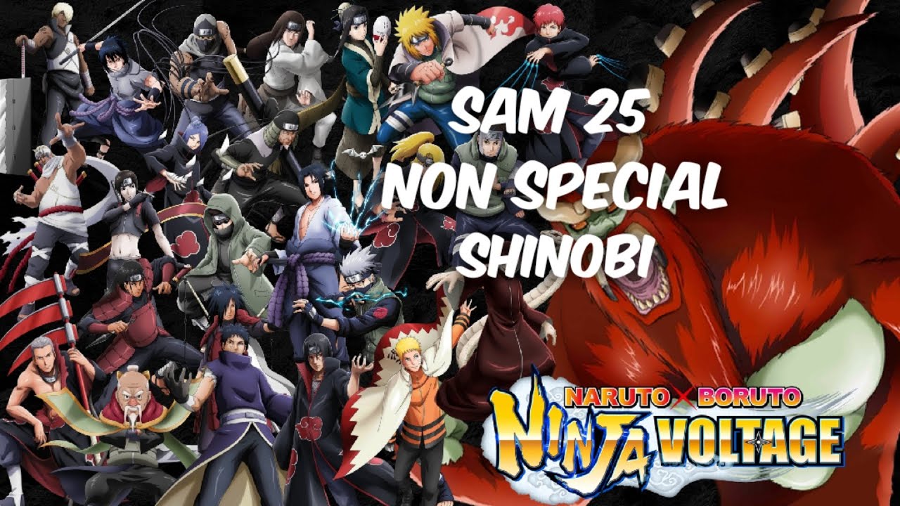 Non Special Shinobi Ultimate To Use in SAM 25 | Naruto X Boruto Ninja Voltage