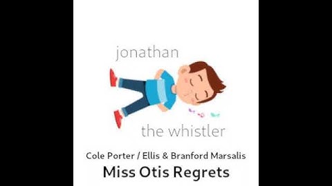 Thumbnail of 'Miss Otis Regrets' by Ellis & Branford Marsalis / Cole Porter (cover)