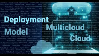 Multicloud Deployments model | Multicloud