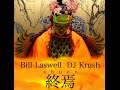 Bill Laswell y DJ. Krush en directo.