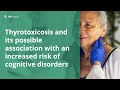 Risk of Cognitive Disorders in Patients with Severe Exogenous Thyrotoxicosis