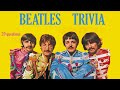 The BEATLES trivia quiz - 20 Questions  about the FAB FOURSOME - {ROAD TRIpVIA- ep:81]