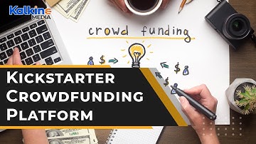 Kickstarter builds blockchain-based crowdfunding platform. Here’s why