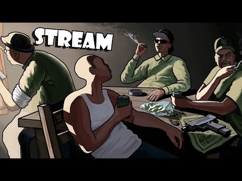 Видео: [STREAM] ►GTA: SAN ANDREAS | AH SHIT, HERE WE GO AGAIN...