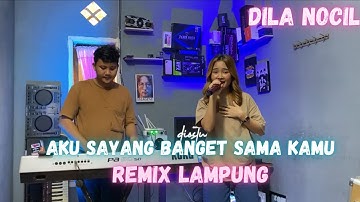 AKU SAYANG BANGET SAMA KAMU (ASBK ) REMIX LAMPUNG DILA NOCIL | | MUSIK LAMPUNG TERBARU 2024 VIRAL !!
