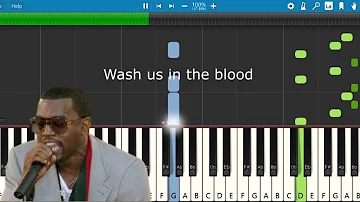 Wash Us In The Blood - with lyrics -  Kanye West ft. Travis Scott (Piano Accompaniment Tutorial)