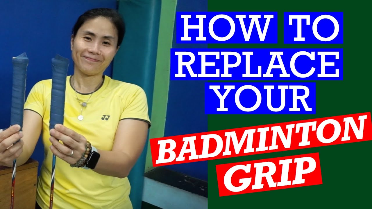 HOW TO REPLACE THE GRIP OF YOUR BADMINTON RACKET- Replace your grip according to your hand size