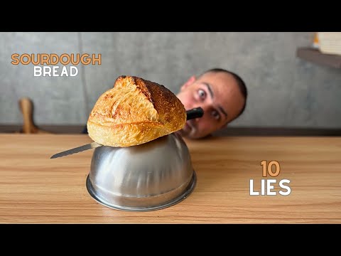 10 Lies About Sourdough bread