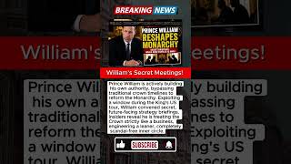 URGENT: Prince William's Shocking Move To Reshape The Monarchy #royalshock #princewilliam