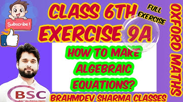class 6 exercise 9A| how to make equations| Oxford maths| Oxford math | Brahmdev Sharma Classes