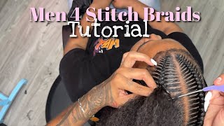 How to: Men 4 Stitch Braids Tutorial