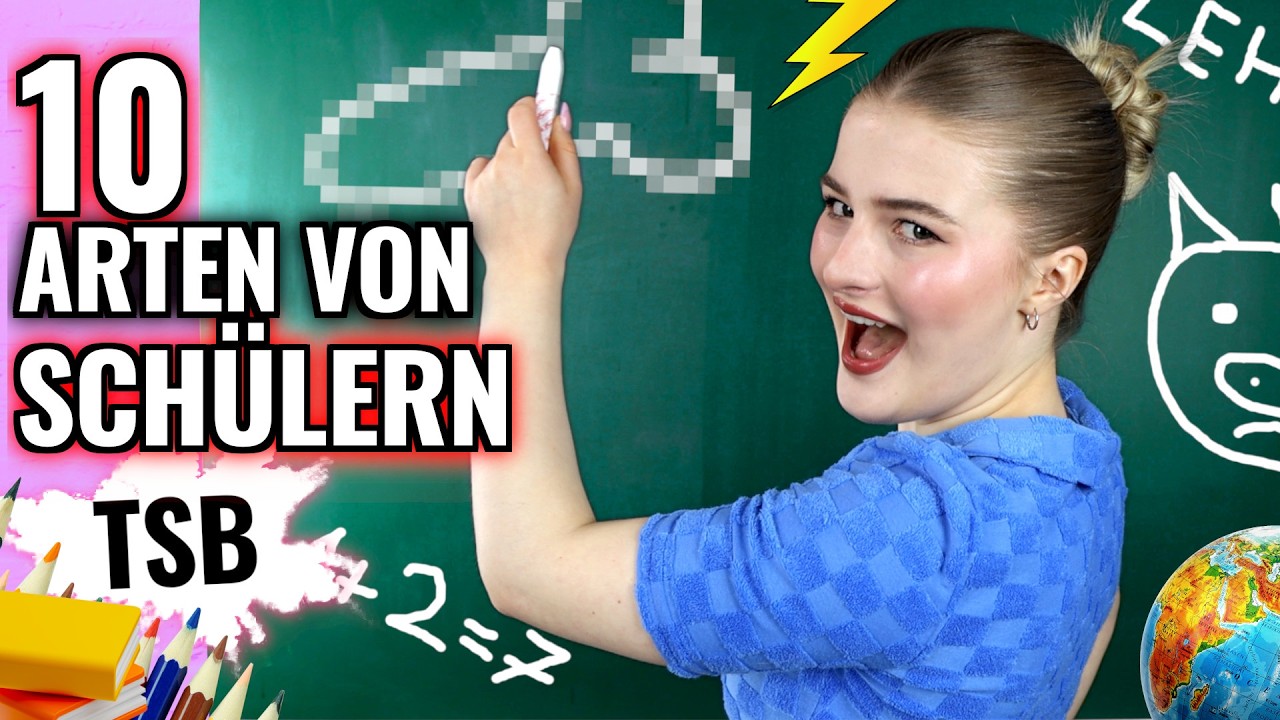 10 Arten von SCHÜLERN 😬😂 - TSB | LiDiRo