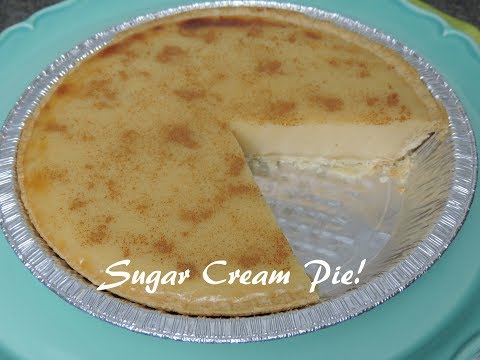 Sugar Cream Pie -Recipe- |Ep #133