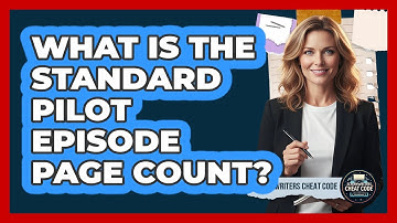 What Is The Standard Pilot Episode Page Count?