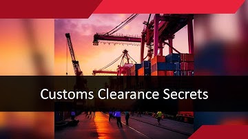 Mastering Customs Clearance: Strategies for Smooth Importing