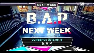 [720p HD] 130808 B.A.P 비에이피 Comeback Next Week @ M!Countdown 2013.08.15