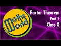 Factor Theorem ClassX Part2