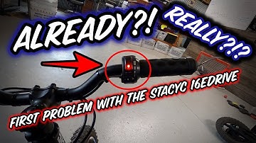 STACYC 16eDRIVE BRUSHLESS | PROBLEMS ALREADY?!