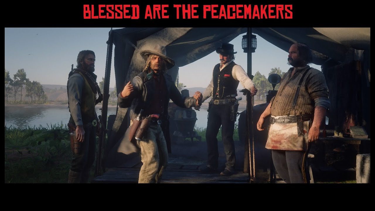 Blessed Are The Peacemakers. 100% Walkthrough. RDR2 Main Story Mission ...