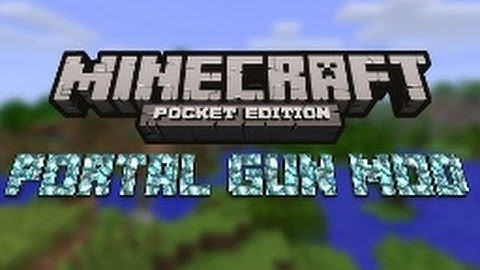 MCPE PORTAL GUN MOD 0.8.1