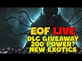 Edge of Fate Day 2 | dlc/emblem giveaways + 200 power + exotic mission