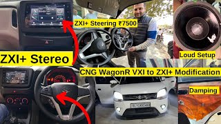 CNG WagonR VXI Modified with ZXI+ Stereo Android Auto , ZXI+ Steering, Damping,Bulk Audio Midrange