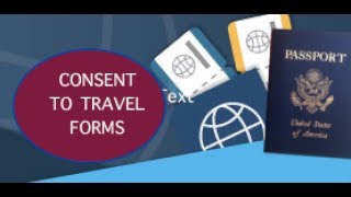 Understanding Travel Consent Letters