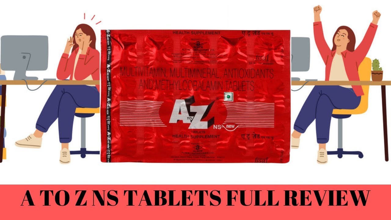 A TO Z NS TABLET FULL REVIEW EFFECTS AND SIDE EFFECTS BEST FOR TIREDNESS || थकावट दूर होगी 🕺 🕺 🕺