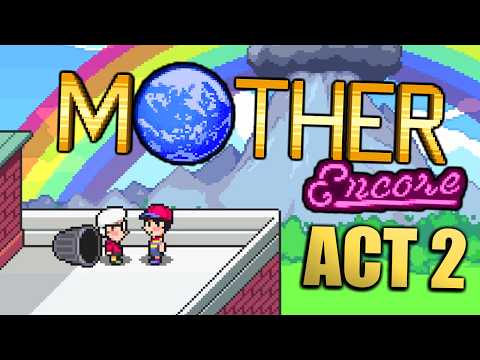 MonkeyNess Plays Mother Encore Act 2!