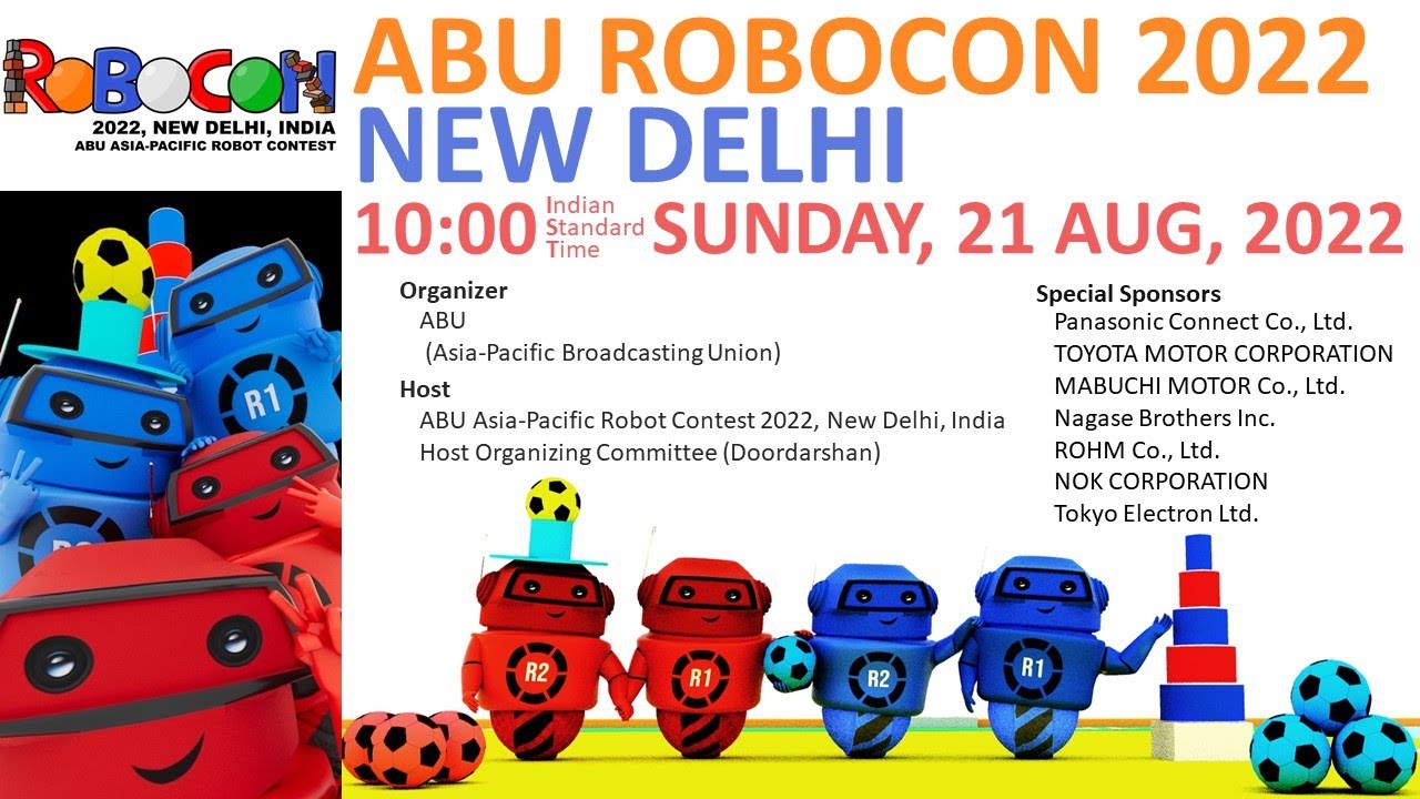 Abu Robocon 22 10 00 Ist Sunday 21 Aug 22 Youtube