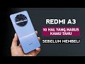LOOK GORGEOUS!! Advantages and Disadvantages of Redmi A3