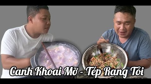 Vlog 10 - Bữa Cơm Đạm Bạc Của Hai Anh Em -  Tép Rông Xào Tỏi Và Canh Khoai Mở