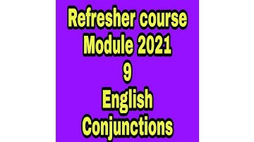 9thEnglish - 2021 | Refresher course module 2021 | conjunctions | TM & EM | Full teaching video
