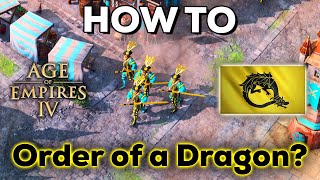 How to play Order of the Dragon Fast Aggression in Season 6 AOE4?
