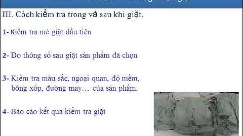 Bài 3.5. Kiểm tra chất lượng công đoạn thêu, giặt