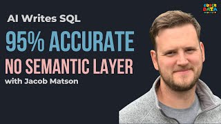 AI Writes SQL at 95% Accuracy. Do You Need a Semantic Layer?? 📱