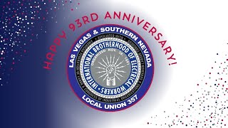 IBEW Local #357's 93rd Anniversary