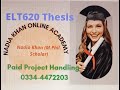 ELT620Thesis Assignment 3(Literature Review&amp;Resrach Methodology) Spring 2022 Due Date 18July2022
