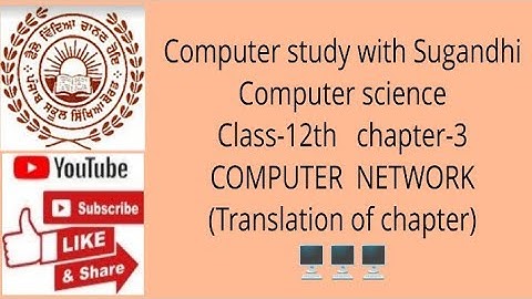 PSEB class-12th chapter-3 computer science COMPUTER NETWORKS(Translation of chapter)