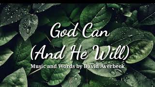 God Can (And He Will) minus one| Accompaniment| With Lyrics