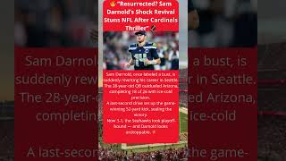 🔥 “Resurrected? Sam Darnold’s Shock Revival Stuns NFL After Cardinals Thriller” 🏈