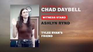 FULL TESTIMONY: Ashlyn Rynd, Tylee Ryan's best friend, testifies in Chad Daybell trial