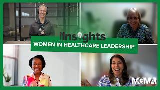 Women in Healthcare Leadership: Building Support, Confidence, & Community