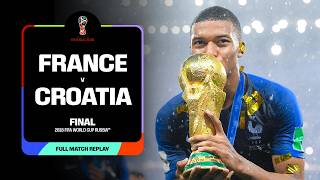 FULL MATCH: France v Croatia | 2018 FIFA World Cup