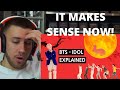 THERE is SO MUCH BEHIND THAT! BTS - IDOL Explained by a Korean