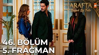 Arafta 46. Bölüm 5. Fragmanı Arafta Ep46 Yeni Bölüm Tanıtım Türk Dizileri 2025