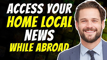 How to Access Local News from Home When Abroad | Full Explanation (2025) ✅